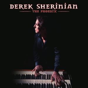 Sherinian Derek - The Phoenix in the group OTHER / Övrigt / at Bengans Skivbutik AB (3948241)
