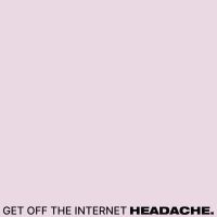 Headache - Get Off The Internet / Food For Thw in the group VINYL / Pop-Rock at Bengans Skivbutik AB (3948688)