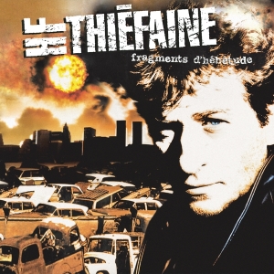 Thiéfaine Hubert-Félix - Fragments D'hébétude in the group OTHER / Övrigt / at Bengans Skivbutik AB (3948930)