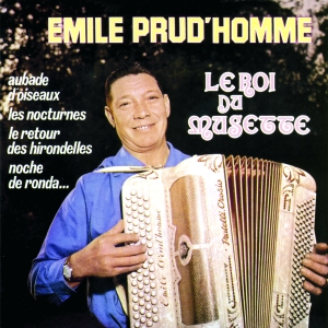 Prud Homme Émile - Le Roi Du Musette in the group OTHER / Övrigt / at Bengans Skivbutik AB (3950908)