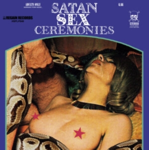 Mephistofeles - Satan Sex Ceremonies (Vinyl Lp in the group VINYL / Hårdrock at Bengans Skivbutik AB (3956627)
