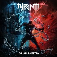 Tyrantti - Orjaplaneetta in the group VINYL / Finsk Musik,Hårdrock at Bengans Skivbutik AB (3956937)