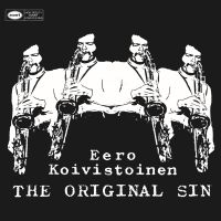 Koivistoinen Eero - Original Sin in the group CD / Jazz at Bengans Skivbutik AB (3957240)