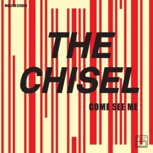 Chisel - Come See Me / Not The Only One in the group VINYL / Pop-Rock at Bengans Skivbutik AB (3962155)