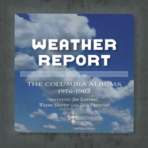 Weather Report - Columbia Albums 1976-1982 in the group OTHER /  at Bengans Skivbutik AB (3962258)