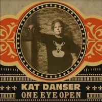 Danser Kat - One Eye Open in the group CD / Blues,Jazz at Bengans Skivbutik AB (3963738)