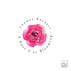 Ruckert Thomas - A Rose E Er Blooming in the group CD / Jazz at Bengans Skivbutik AB (3963746)