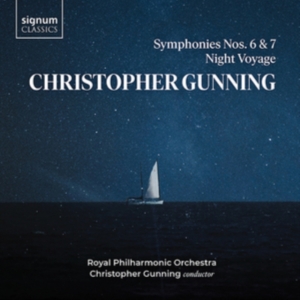 Gunning Christopher - Symphonies 6 & 7 Night Voyage in the group Externt_Lager / at Bengans Skivbutik AB (3965897)