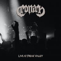 Conan - Live At Freak Valley in the group CD / Hårdrock at Bengans Skivbutik AB (3971241)