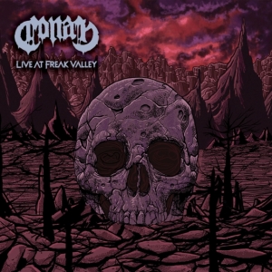 Conan - Live At Freak Valley in the group CD / Hårdrock at Bengans Skivbutik AB (3971241)