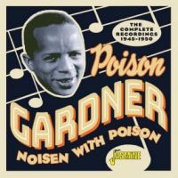 Gardner Poison - Noisen With Poison - Complete Recor in the group CD / Pop-Rock at Bengans Skivbutik AB (3971759)