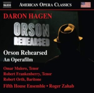 Hagen Daron - Orson Rehearsed - An Operafilm in the group Externt_Lager / at Bengans Skivbutik AB (3974112)