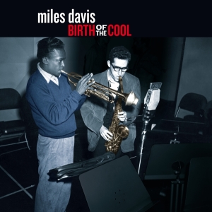 Miles Davis - Birth Of The Cool in the group Minishops / Miles Davis at Bengans Skivbutik AB (3975247)