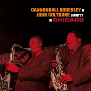 Nat Adderley Cannonball Adderley - Quintet In Chicago + Cannonball Takes Charge in the group CD / Jazz at Bengans Skivbutik AB (3975248)