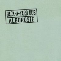 Alborosie - Back-A-Yard Dub in the group VINYL / Vinyl Reggae at Bengans Skivbutik AB (3976618)