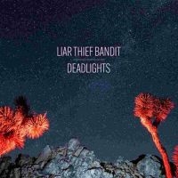 Liar Thief Bandit - Deadlights Lp Transparent Red in the group OTHER / -Start Jan R2 at Bengans Skivbutik AB (3978489)