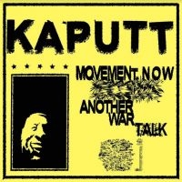 Kaputt - Movement Now (Blue Vinyl) in the group VINYL / Pop-Rock at Bengans Skivbutik AB (3982704)