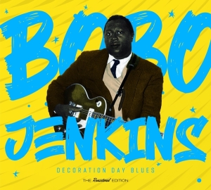 Bobo Jenkins - Decoration Day Blues in the group OUR PICKS / Christmas gift tip CD at Bengans Skivbutik AB (3983242)