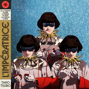 L'imperatrice - Tako Tsubo in the group CD / Pop-Rock at Bengans Skivbutik AB (3984033)
