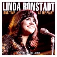 Ronstadt Linda - Long Time At The Plant (Live Broadc in the group OUR PICKS / Christmas gift tip CD at Bengans Skivbutik AB (3985651)