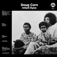 Carn Doug - Infant Eyes (Remastered) in the group OUR PICKS / Christmas gift tip CD at Bengans Skivbutik AB (3987537)