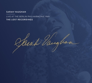 Sarah Vaughan - Live At The Berlin Philharmonie 1969 in the group CD / Jazz at Bengans Skivbutik AB (3988904)