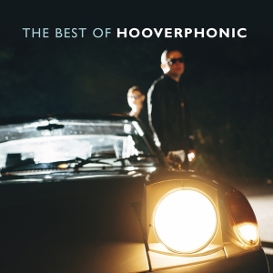 Hooverphonic - Best Of Hooverphonic in the group OUR PICKS / Christmas gift tip CD at Bengans Skivbutik AB (3990669)