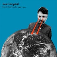 Hawel / Mcphail - Transmissions From The Upper Room in the group VINYL / Pop-Rock at Bengans Skivbutik AB (3992459)