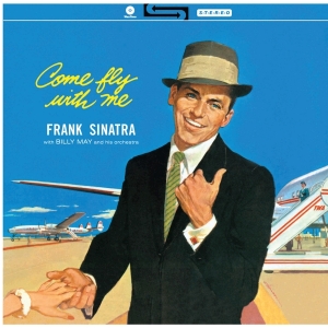 Frank Sinatra - Come Fly With Me in the group OUR PICKS /  Christmas gift tip Vinyl at Bengans Skivbutik AB (3993062)