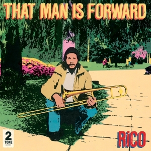 Rico - That Man Is Forward - 40Th Anniversary in the group VINYL / Reggae at Bengans Skivbutik AB (3993812)