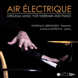 Jorgensen Thorwald & Kamilla Bystrova - Air Electrique in the group CD / Klassiskt,Övrigt at Bengans Skivbutik AB (3995046)