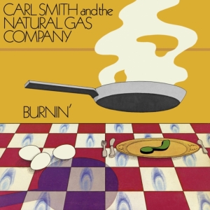 Smith Carl And The Natural Gas Comp - Burnin' in the group VINYL / RnB-Soul at Bengans Skivbutik AB (3996454)
