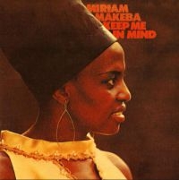 Makeba Miriam - Keep Me In Mind in the group CD / Jazz,Pop-Rock at Bengans Skivbutik AB (3996525)