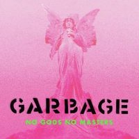 Garbage - No Gods No Masters in the group CD / Pop-Rock at Bengans Skivbutik AB (3996711)