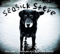 Seasick Steve - You Cant Teach An Old Dog New Trick in the group Minishops / Seasick Steve at Bengans Skivbutik AB (3998800)