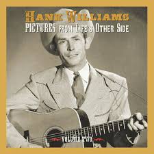 Hank Williams - Pictures From Life's Other Side, Vo in the group CD / Country,Pop-Rock at Bengans Skivbutik AB (4000563)