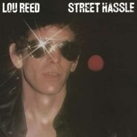 Reed Lou - Street Hassle in the group OUR PICKS /  Christmas gift tip Vinyl at Bengans Skivbutik AB (4001655)