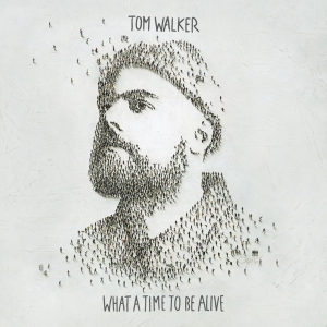 Walker Tom - What A Time To Be Alive in the group OTHER / Övrigt / at Bengans Skivbutik AB (4001730)