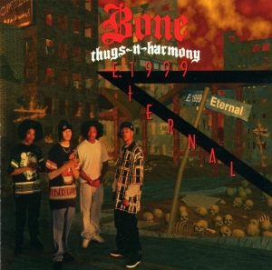Bone Thugs-N-Harmony - E. 1999 Eternal in the group OTHER / Övrigt / at Bengans Skivbutik AB (4002199)