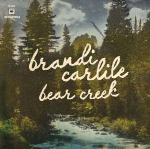 Brandi Carlile - Bear Creek in the group OTHER / Övrigt / at Bengans Skivbutik AB (4003321)