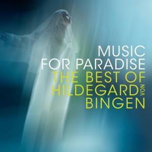 Sequentia - Music For Paradise - The Best Of Hildegard Von Bingen in the group OTHER / Övrigt / at Bengans Skivbutik AB (4003388)