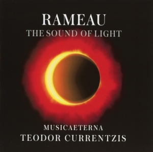 Currentzis Teodor - Rameau - The Sound Of Light in the group OTHER / Övrigt / at Bengans Skivbutik AB (4005287)