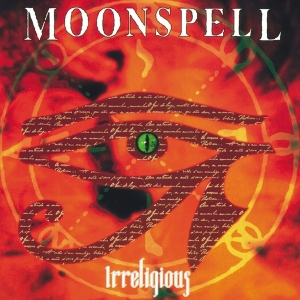 Moonspell - Irreligious in the group OTHER / Övrigt / at Bengans Skivbutik AB (4005536)