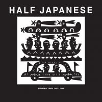 Half Japanese - Volume 2: 1987-1989 in the group CD / Pop-Rock at Bengans Skivbutik AB (4007557)