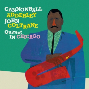 Nat Adderley Cannonball Adderley - Cannonball Adderley Quintet In Chicago in the group CD / Jazz at Bengans Skivbutik AB (4007765)