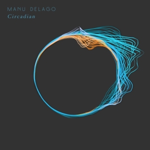 Manu Delago - Circadian in the group CD / Dance-Techno,Elektroniskt at Bengans Skivbutik AB (4007769)