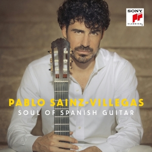 Sáinz-Villegas Pablo - Soul Of Spanish Guitar in the group OTHER / Övrigt / at Bengans Skivbutik AB (4008844)