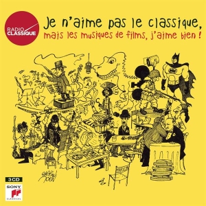Various - Je N'aime Pas Le Classique, Mais Les Musiques De Films, J'aime Bien ! in the group OTHER / Övrigt / at Bengans Skivbutik AB (4008886)