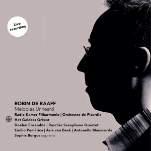 R. De Raaff - Melodies Unheard in the group CD / Klassiskt,Övrigt at Bengans Skivbutik AB (4009181)