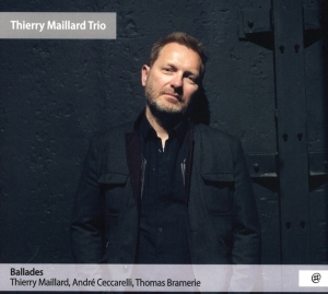 Thierry & Andre Ceccarelli Maillard - Ballades in the group CD / Jazz at Bengans Skivbutik AB (4010164)